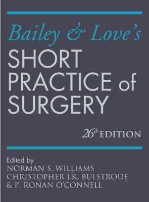 Bailey & Love's Short Practice of Surgery 26E Cover