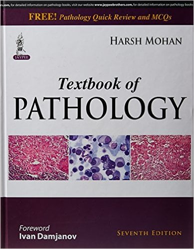 Textbook of Pathology with Pathology Quick Review and MCQ's Hardcover by Harsh Mohan